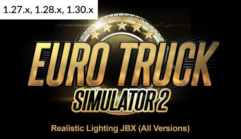 Realistic Lighting Jbx All Versions 20 12 2017 Mod Ets2 Mod Download